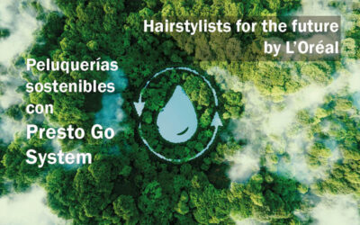 Presto Ibérica y L’Oréal se unen para crear peluquerías sostenibles dentro del proyecto Hairstylists For The Future by L’Oréal.