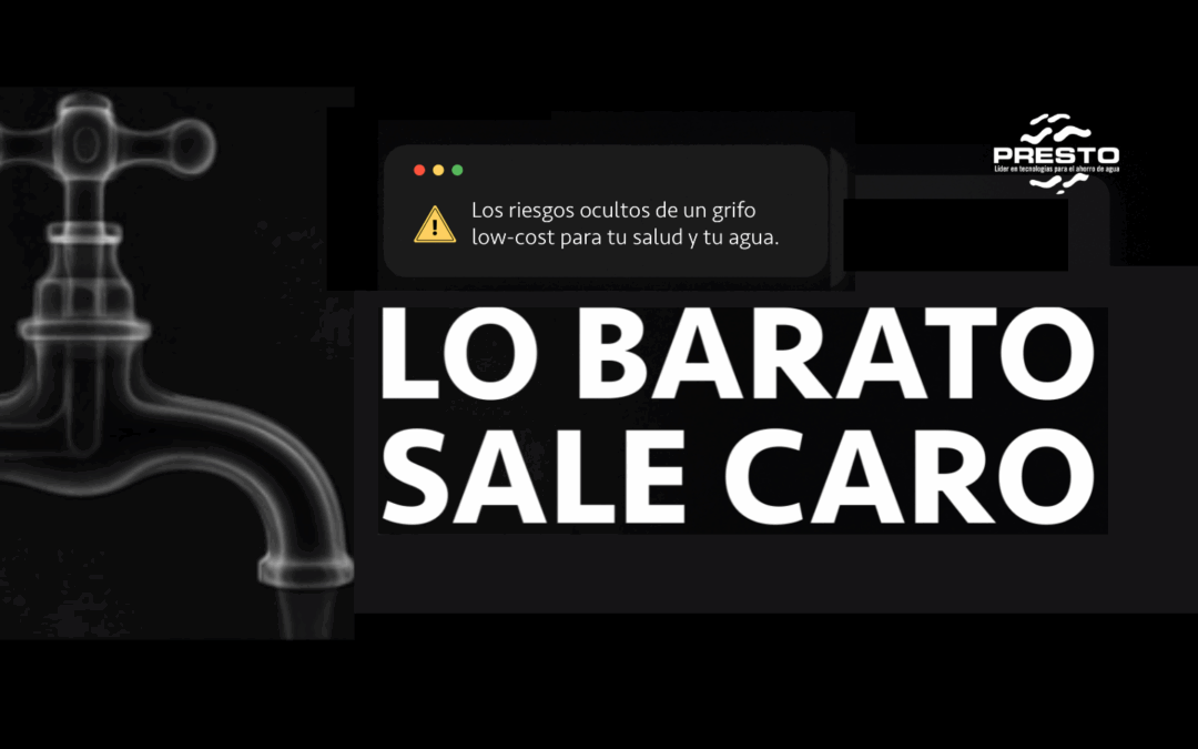 Lo barato sale caro: los riesgos ocultos de un grifo low-cost para tu salud y tu agua